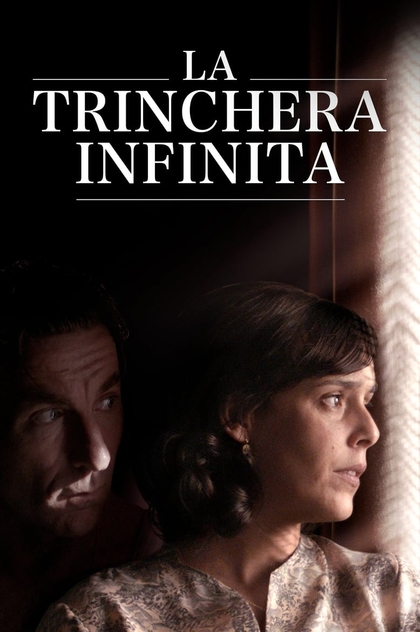 La trinchera infinita - 2019