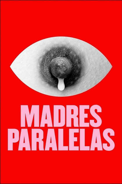 Madres paralelas - 2021