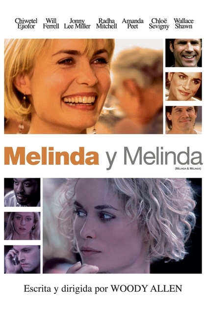 Melinda y Melinda - 2004