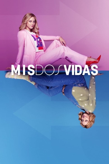 Mis dos vidas - 2022