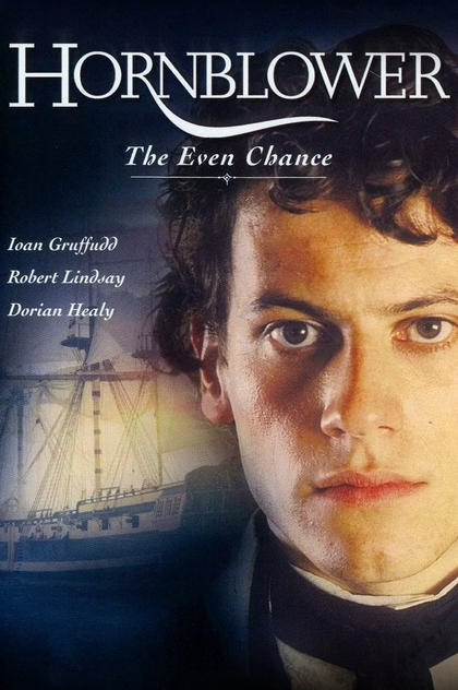 Hornblower: The Even Chance - 1998