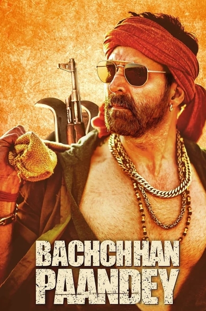 Bachchan Pandey - 2022