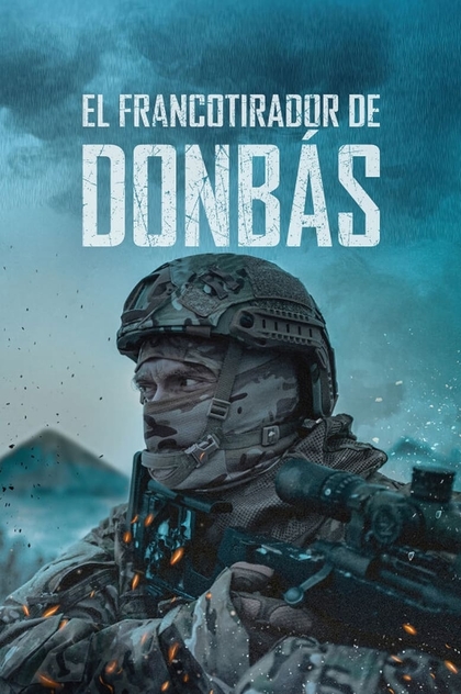 El francotirador de Donbás - 2022