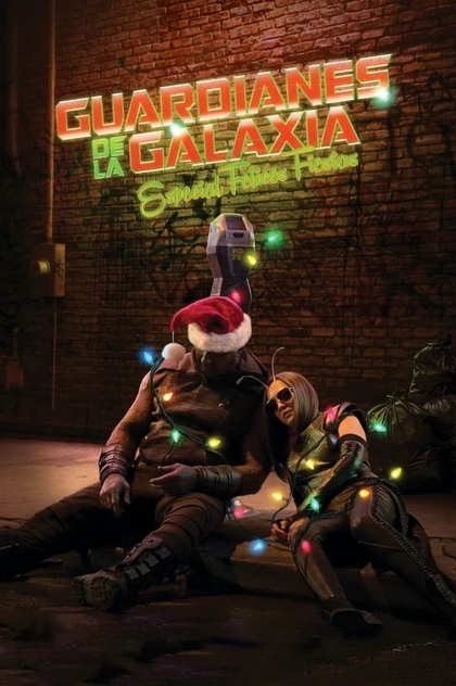 Guardianes de la Galaxia: especial felices fiestas - 2022