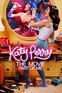 Katy Perry: Part of Me - 2012