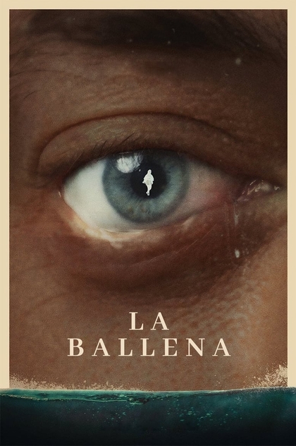 La ballena - 2022