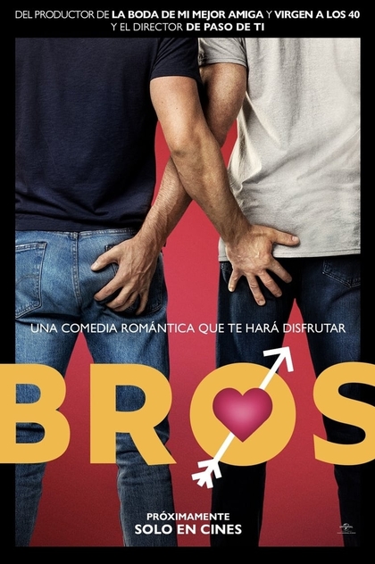 Bros: Más que amigos - 2022