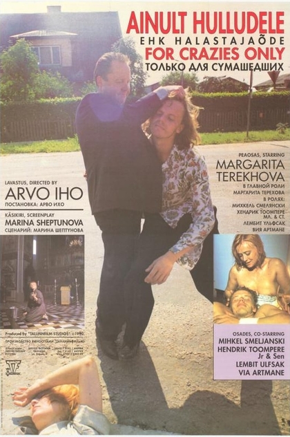 Ainult hulludele ehk halastajaõde - 1991