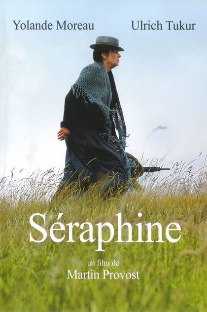 Séraphine - 2008