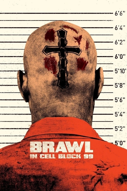 Brawl in Cell Block 99 - 2017