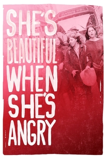 She's Beautiful When She's Angry - 2014