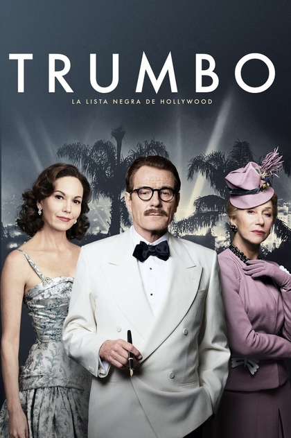 Trumbo: La lista negra de Hollywood - 2015