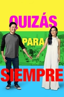 Quizás para siempre - 2019