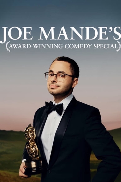 Joe Mande's Award-Winning Comedy Special - 2017