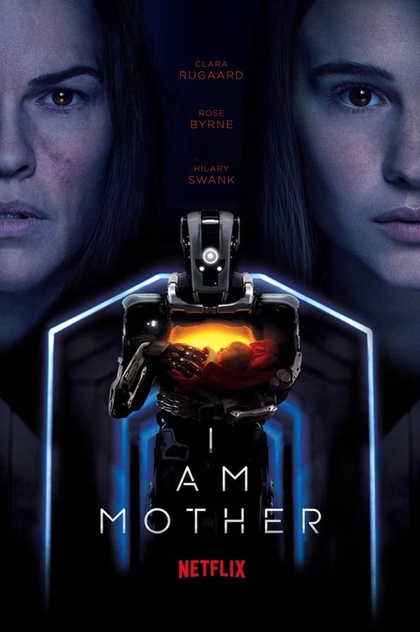 I Am Mother - 2019