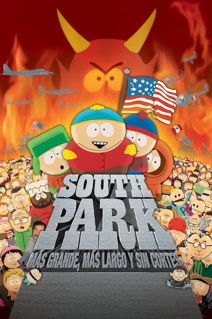 South Park: Más grande, más largo y sin cortes - 1999