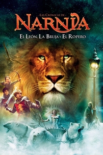 Las crónicas de Narnia: El león, la bruja y el armario - 2005