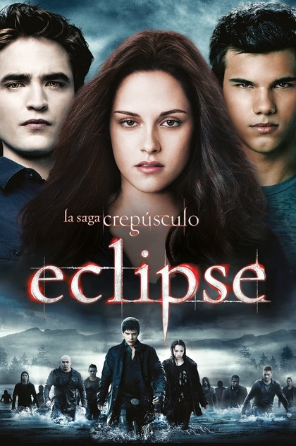 La saga Crepúsculo: Eclipse - 2010