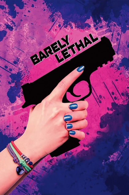 Barely Lethal - 2015