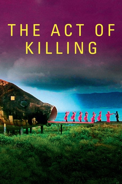 The Act of Killing - 2012