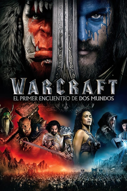 Warcraft: El origen - 2016