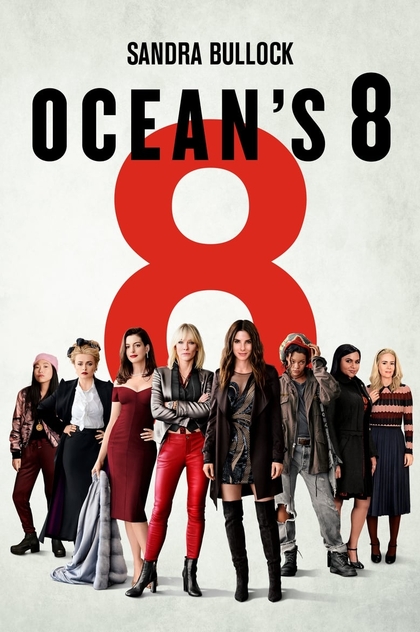 Ocean's 8 - 2018