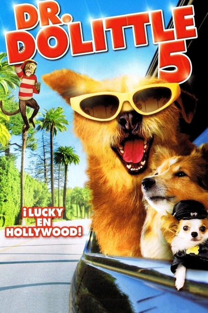 Dr. Dolittle 5: El perro del millón de dólares - 2009