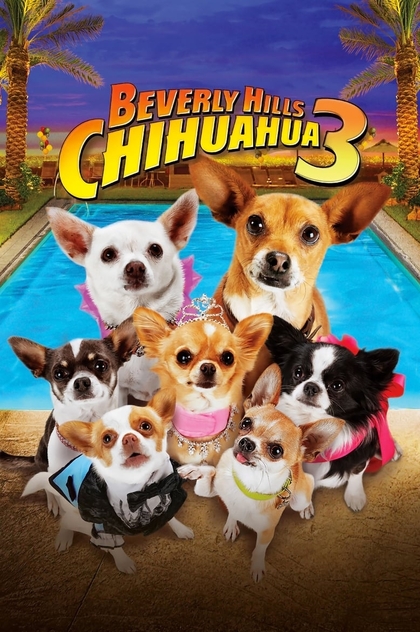 Un chihuahua en Beverly Hills 3: ¡Que viva la fiesta! - 2012