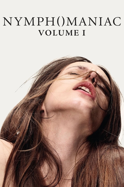 Nymphomaniac. Volumen 1 - 2013