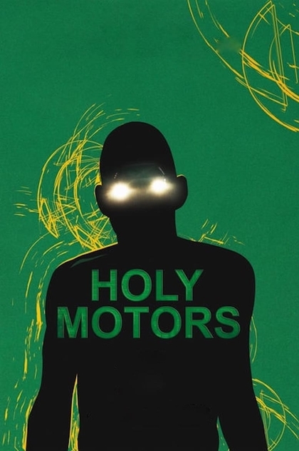 Holy Motors - 2012