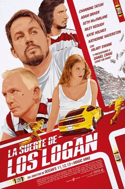 La suerte de los Logan - 2017