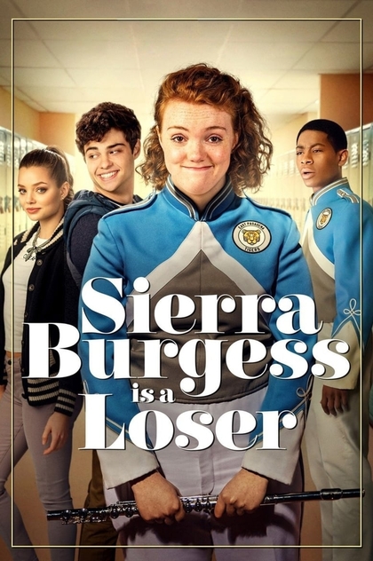 Sierra Burgess es una perdedora - 2018