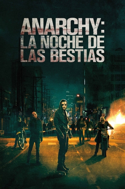 Anarchy: La noche de las bestias - 2014