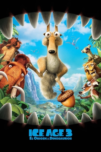 Ice Age 3: El origen de los dinosaurios - 2009