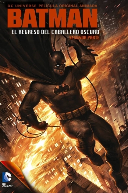 Batman: El regreso del Caballero Oscuro, Parte 2 - 2013