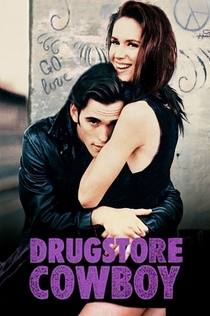 Drugstore Cowboy - 1989