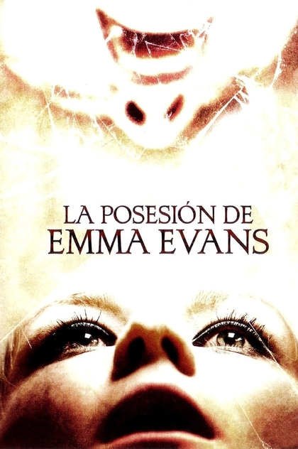 La posesión de Emma Evans - 2010
