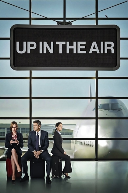 Up in the Air (Amor sin escalas) - 2009