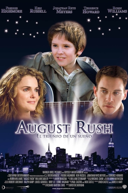 August Rush: El triunfo de un sueño - 2007