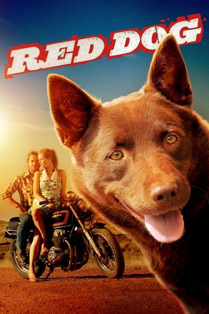 Red Dog, una historia de lealtad - 2011