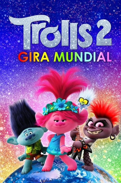 Trolls 2: Gira mundial - 2020