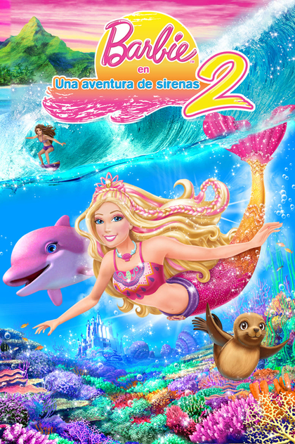 Barbie en Una Aventura de Sirenas 2 - 2012