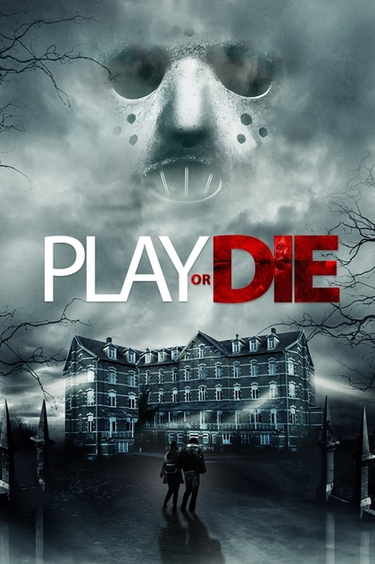 Play or Die - 2019