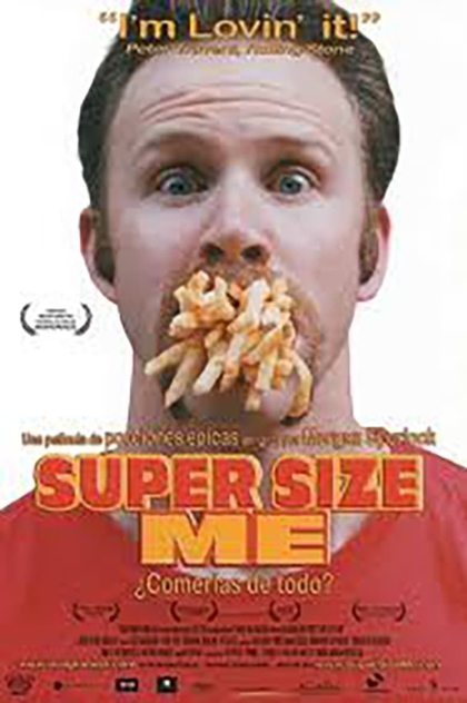 Super Size Me - 2004