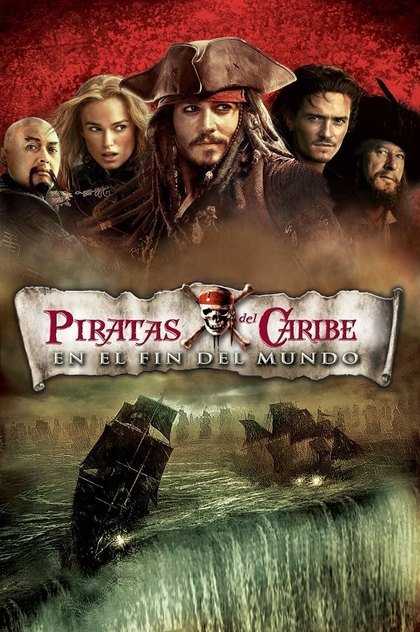Piratas del Caribe: En el fin del mundo - 2007
