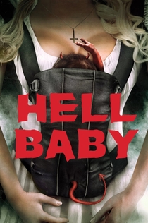 Hell Baby - 2013