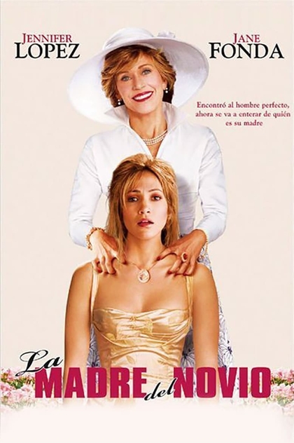 La madre del novio - 2005