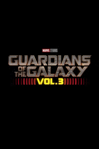 Guardianes de la galaxia Vol. 3 - 2023