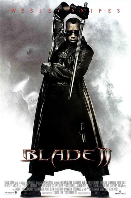 Blade II - 2002
