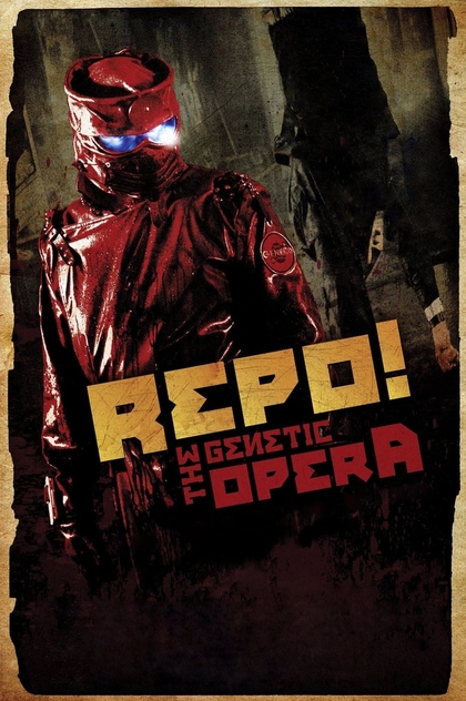 Repo! The Genetic Opera - 2008